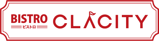 BISTRO CLACITY <br>(ビストロクラシティ)